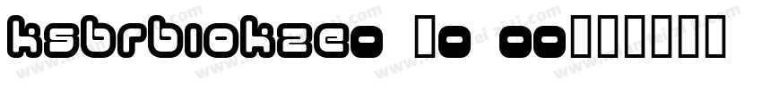 KSBRBIOKZE0 20 00字体转换